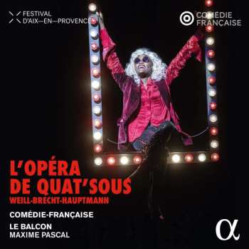 CD Kurt Weill: Die Dreigroschenoper (in Französicher Sprache "l'opera De Quat'sous")