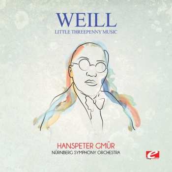 Album The London Symphony Orchestra: The Seven Deadly Sins / Little Threepenny Music