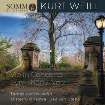 CD Kurt Weill: Violin Concerto & Symphony No. 2
