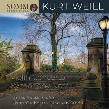 CD Kurt Weill: Violin Concerto & Symphony No. 2