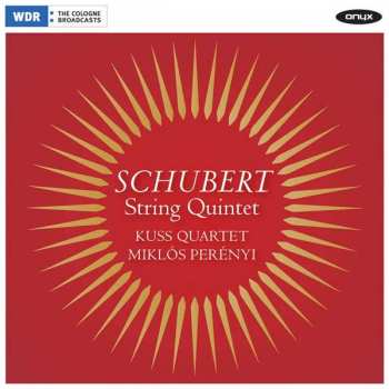 Album Miklós Perényi: Schubert String Quintet