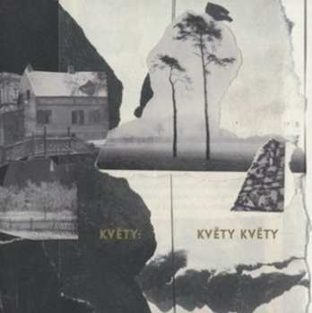 CD Květy: Květy Květy