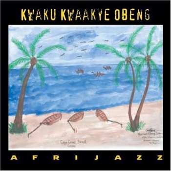 Album Rim Kwaku Obeng: Afrijazz