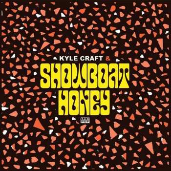 LP Kyle Craft: Kyle Craft & Showboat Honey
