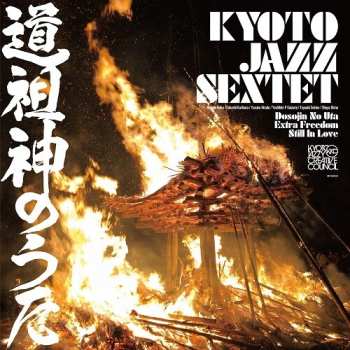 Album Kyoto Jazz Sextet: Dosojin No Uta