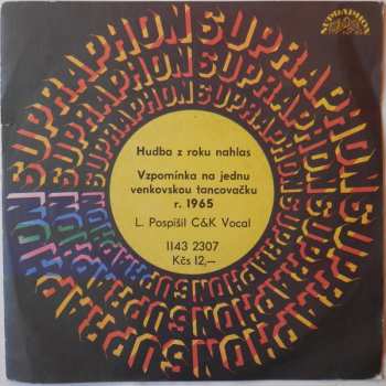 Album Luboš Pospíšil: Hudba Z Roku Nahlas / Vzpomínka Na Jednu Venkovskou Tancovačku R. 1965