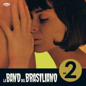 Album La Band Del Brasiliano: Volume 2