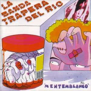 Album La Banda Trapera Del Rio: Mentemblanco