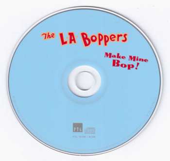 CD L.A. Boppers: Make Mine Bop!