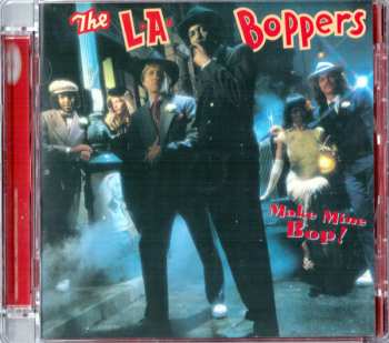 CD L.A. Boppers: Make Mine Bop!