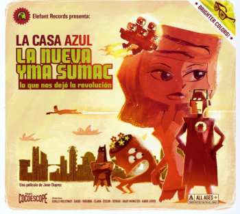 Album La Casa Azul: La Nueva Yma Sumac (Lo Que Nos Dejó La Revolución)
