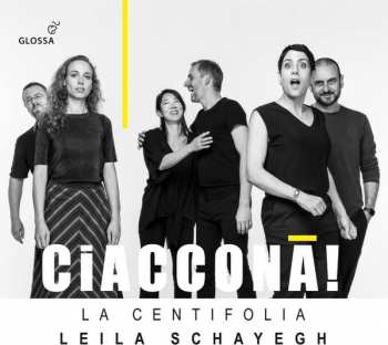 Album Leila Schayegh: Ciaccona!