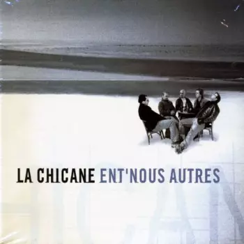 Ent' Nous Autres