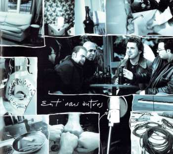 CD La Chicane: Ent' Nous Autres