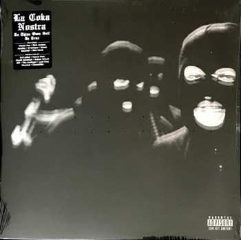 2LP La Coka Nostra: To Thine Own Self Be True