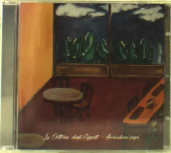 La Dottrina Degli Opposti: Arrivederci Sogni