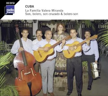 La Familia Valera Miranda: Cuba