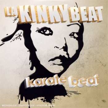 Album La Kinky Beat: Karate Beat