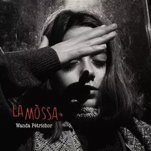 La Mòssa: Wanda Petrichor