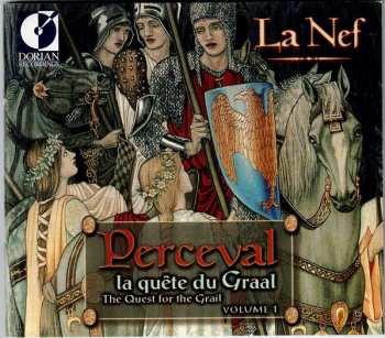 CD La Nef: Perceval (La Quête Du Graal = The Quest For The Grail, Volume 1)