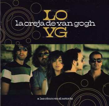Album La Oreja De Van Gogh: A Las Cinco En El Astoria
