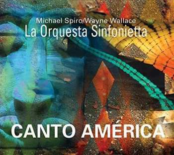 CD Wayne Wallace: Canto América