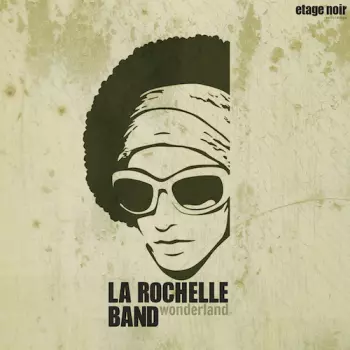 La Rochelle Band: Wonderland