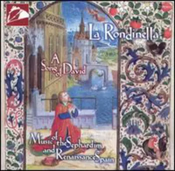 A Song Of David (Music Of The Sephardim And Renaissance Spain)