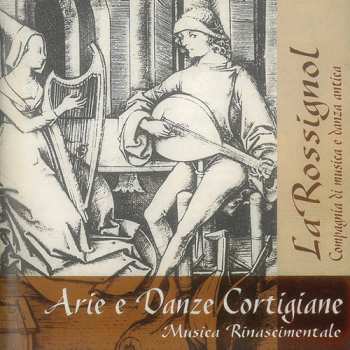 CD La Rossignol: Arie E Danze Cortigiane