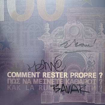 LP La Rumeur: Comment Rester Propre ?