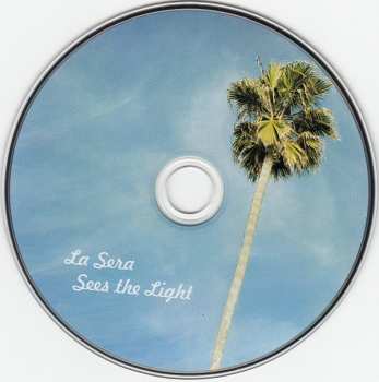 CD La Sera: Sees The Light
