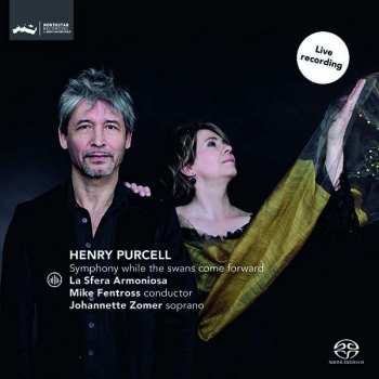 SACD Henry Purcell: Symphony While The Swans Come Forward