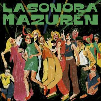 CD La Sonora Mazuren: Bailando Con Extranos