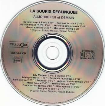 CD La Souris Deglinguee: Aujourd'hui Et Demain... + 2 Remix