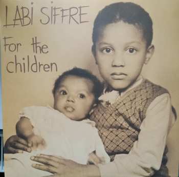 LP Labi Siffre: For The Children