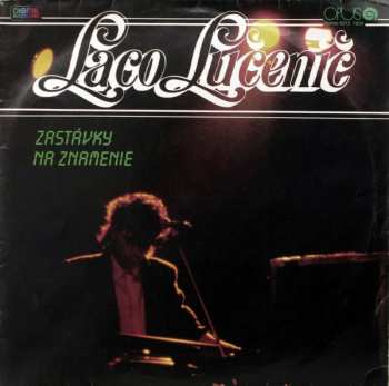 Album Laco Lučenič: Zastávky Na Znamenie