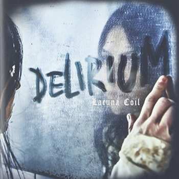 CD Lacuna Coil: Delirium