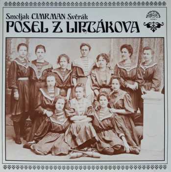 LP Zdeněk Svěrák: Posel Z Liptákova