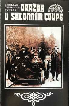 MC Zdeněk Svěrák: Vražda V Salonním Coupé