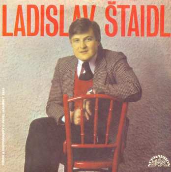 SP Ladislav Štaidl: Jsou Dny, Kdy Svítá O Něco Dřív / Miluji Tě
