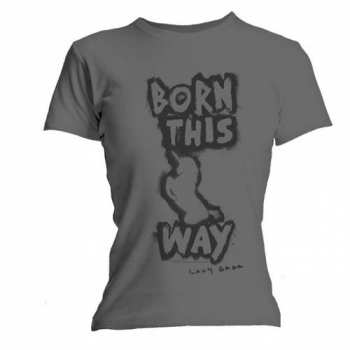 Merch Lady Gaga: Dames T-shirt Born This Way 