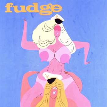 LP Fudge: Lady Parts