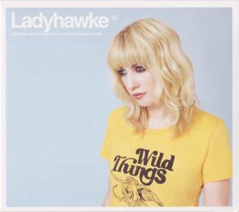 CD Ladyhawke: Wild Things