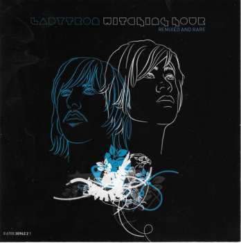 CD Ladytron: Witching Hour (Remixed & Rare)