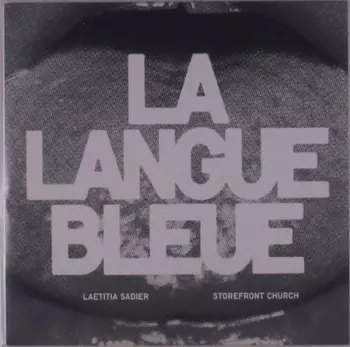 Laetitia Sadier: La Langue Bleue