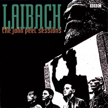 Laibach: The John Peel Sessions