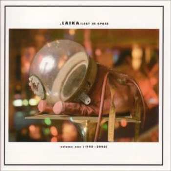 Album Laika: Lost In Space - Volume One (1993 - 2002)