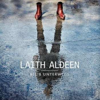 CD Laith Al-Deen: Bleib Unterwegs