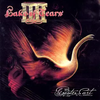 Lake Of Tears: Greater Art