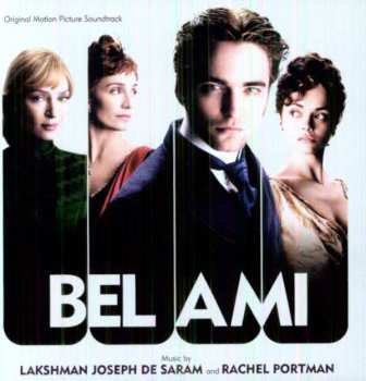 CD Rachel Portman: Bel Ami (Original Motion Picture Soundtrack)